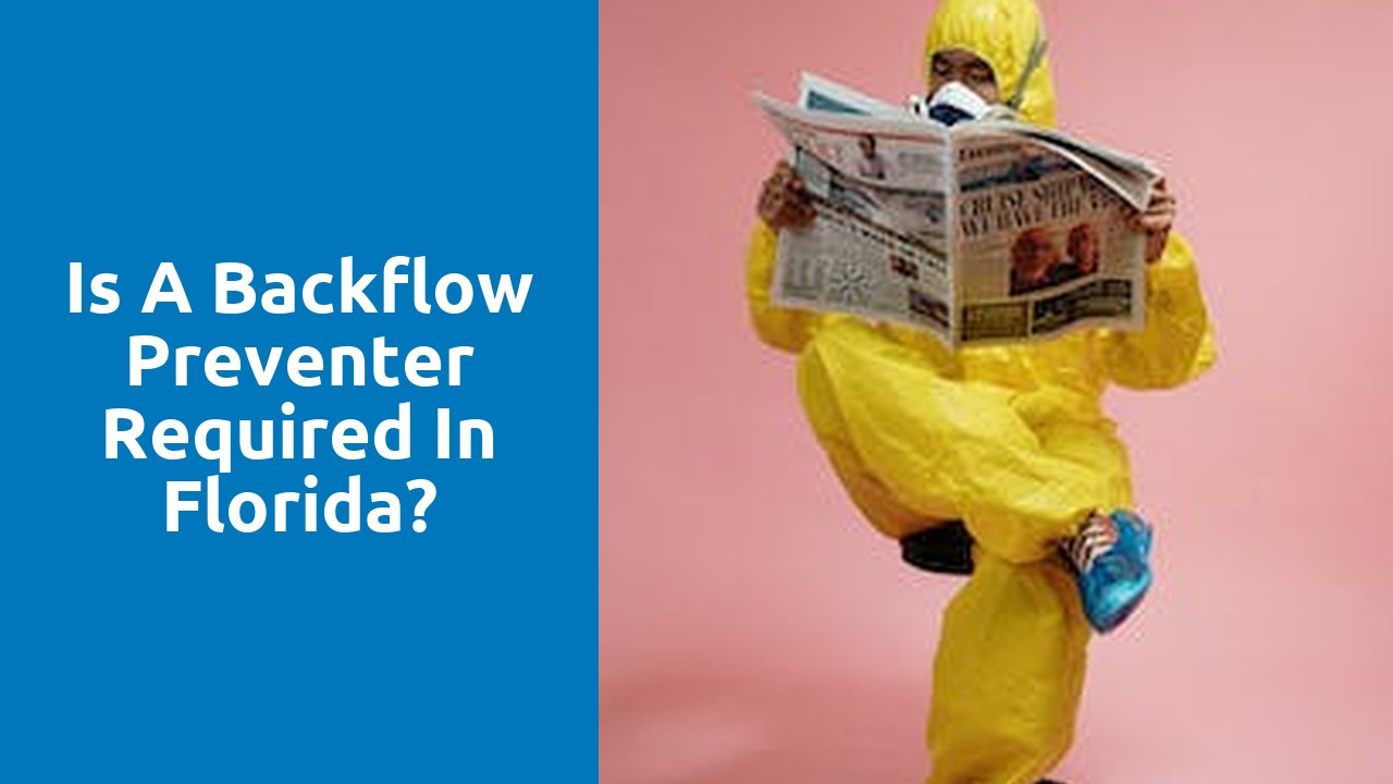 Is a backflow preventer required in Florida?