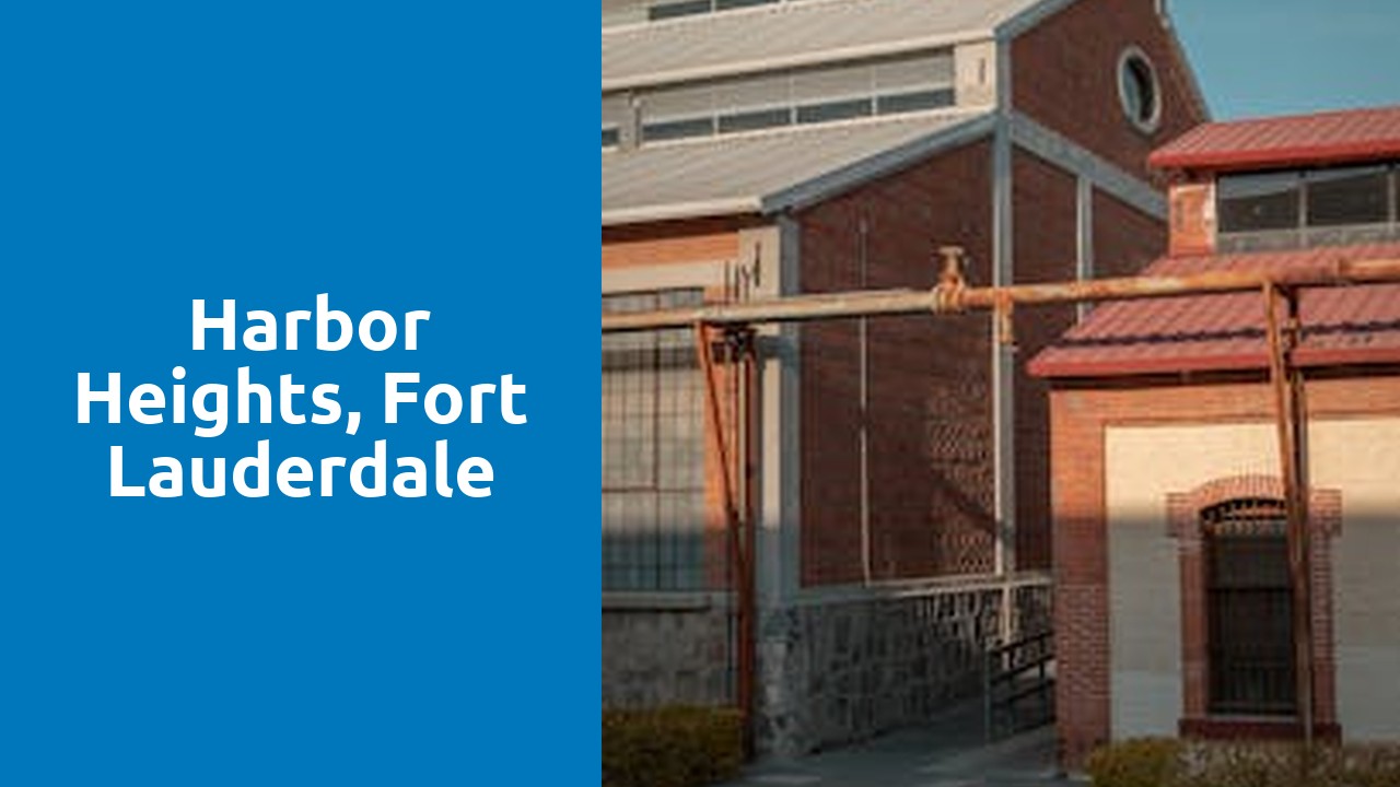 Things to do and places to visit in Harbor Heights, Fort Lauderdale